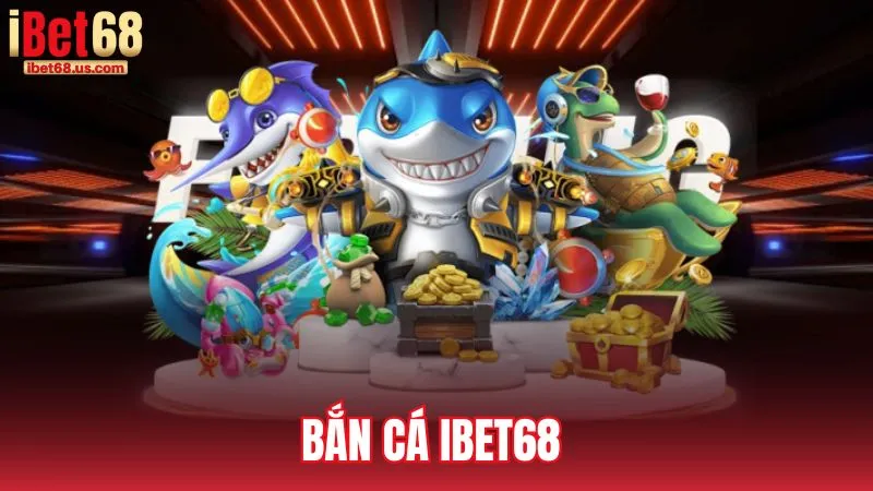 Bắn cá – Giải trí sống động với tỷ lệ thắng cao