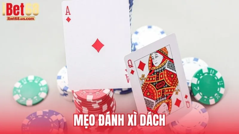Mẹo đánh Xì dách
